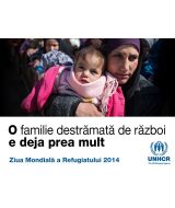 De Ziua Mondială a Refugiatului UNHCR lansează campania “O familie/Poveștile refugiaților”