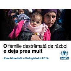 De Ziua Mondială a Refugiatului UNHCR lansează campania “O familie/Poveștile refugiaților”